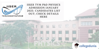 IISER TVM PhD Physics Admission January 2025: Candidates List Out; Check Details Here